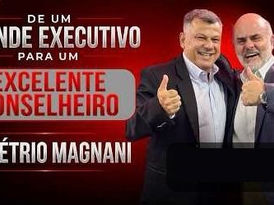 De um Grande Executivo para um Excelente Conselheiro: Wagner Donegatti recebe Demétrio Magnani em uma verdadeira aula sobre varejo
