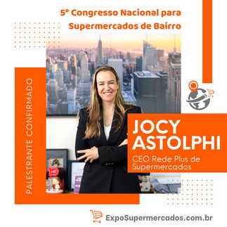 Jocy Astolphi Cassimiro - CEO Rede Plus Supermercados