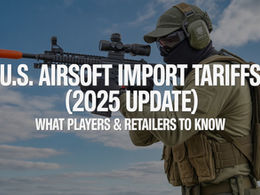 Airsoft Shipping & Regulations: U.S. Import Tariffs Update (2025)