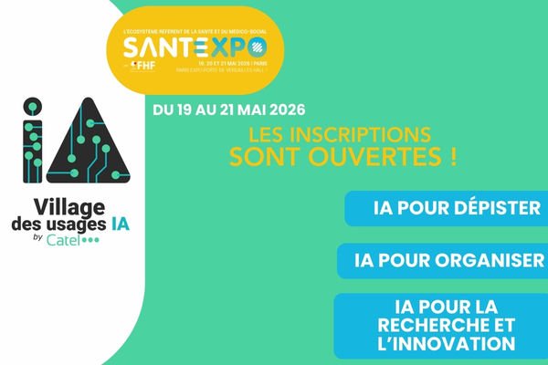 Village des usages IA by CATEL : L'appel aux innovateurs pour SantExpo 2026 est lancé !