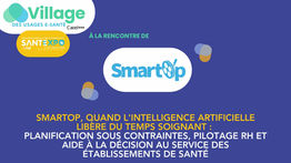 SmartOp : quand l'intelligence artificielle libère du temps soignant