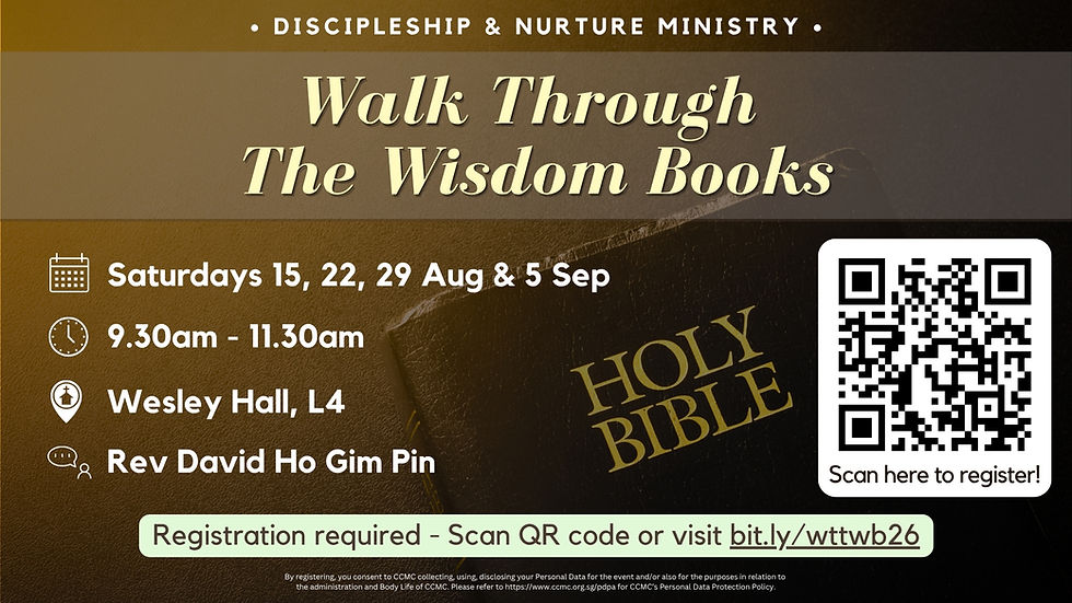 Discipleship & Nurture – "Walk Through The Wisdom Books"