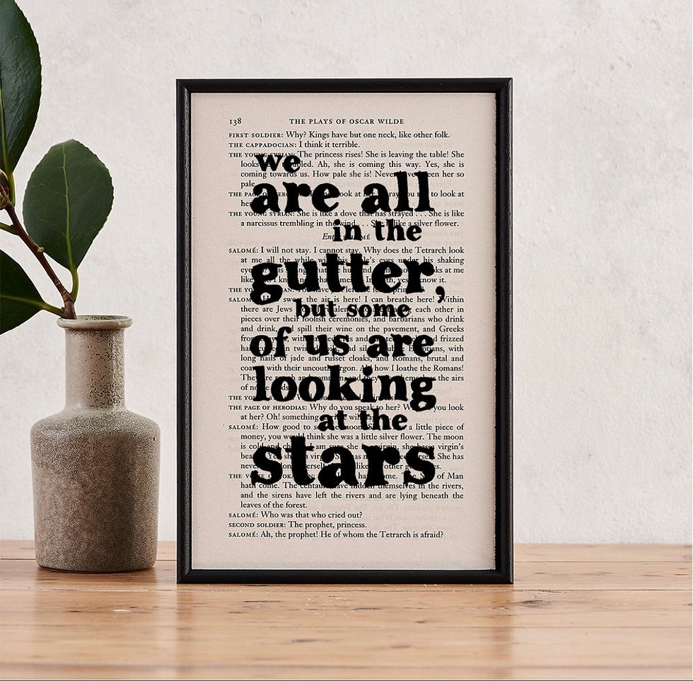 OSCAR WILDE QUOTES "WE ARE ALL IN THE GUTTER" INSPIRATIONAL BOOK PAGE ART
