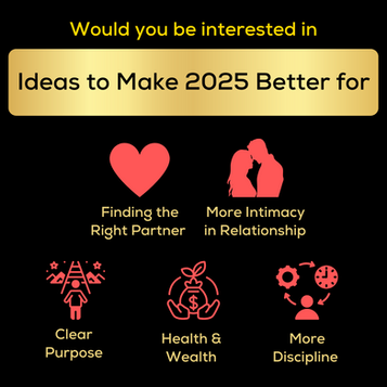 11 Ideas to Make Life Better in 2025