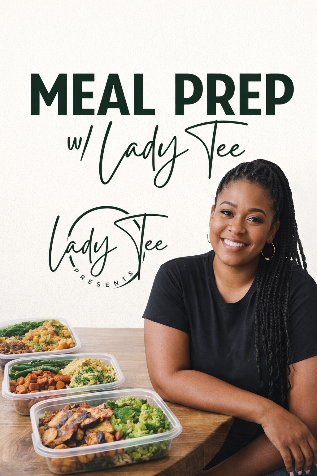 Meal Prep w/Lady Tee