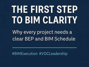 Featured graphic for “The First Step to BIM Clarity: Why the BEP and BIM Schedule Are Non-Negotiables,” highlighting BIM implementation.