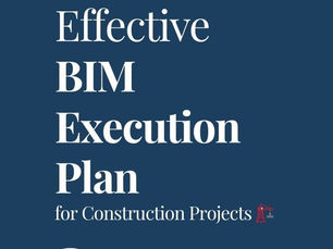 Featured graphic for “The Essential Elements of an Effective BIM Execution Plan (BEP) in Construction,” highlighting BIM implementation.