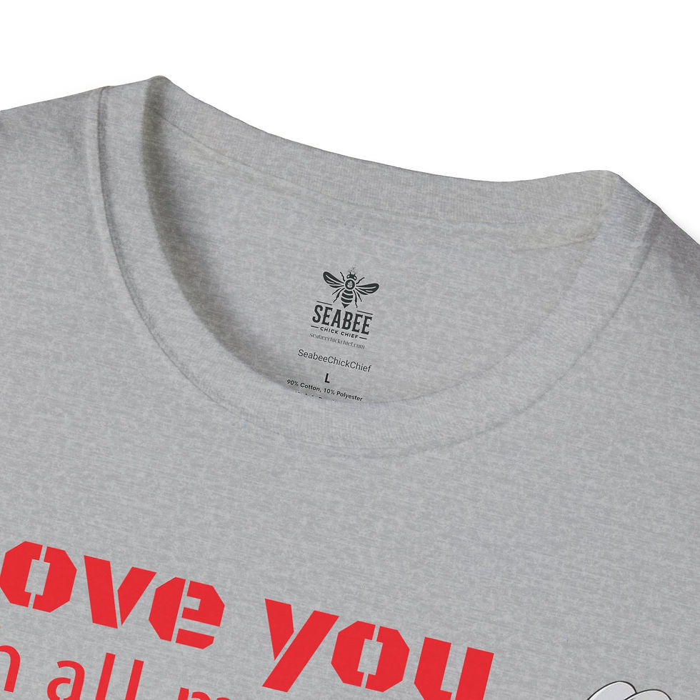 Thumbnail: Seabees 'I Love You With All My Butt' Valentine T-Shirt