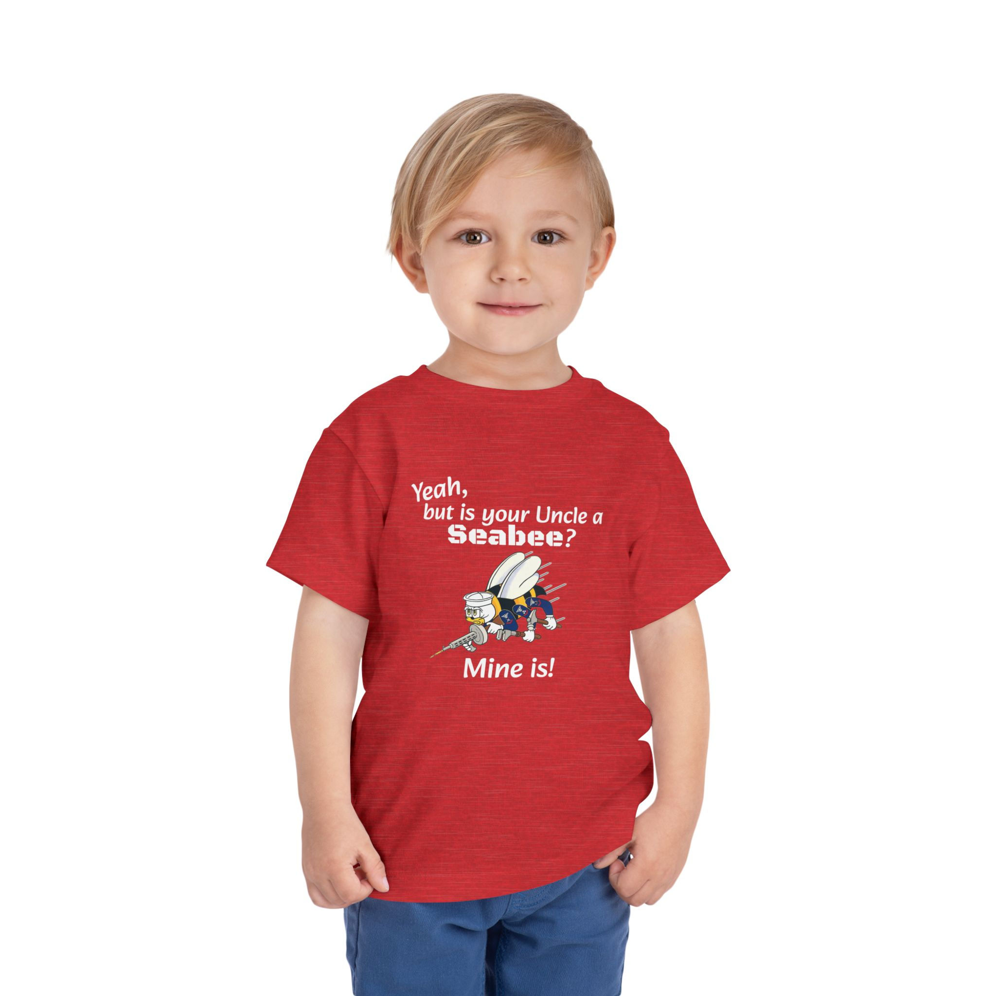 Toddler Uncle T-shirt Yeah, but is your Uncle a Seabee? Mine Is! with Seabees