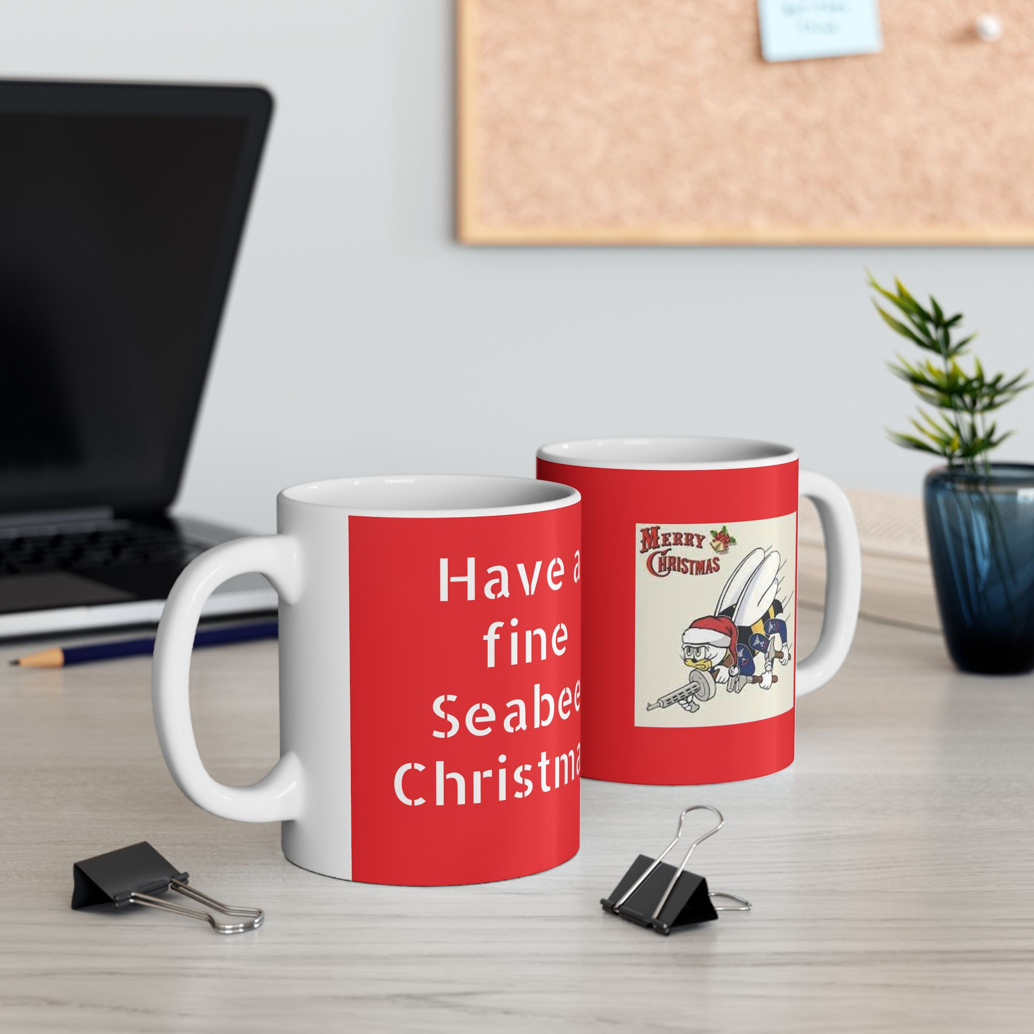 Christmas Ceramic Mug Have a Fine Seabees Christmas