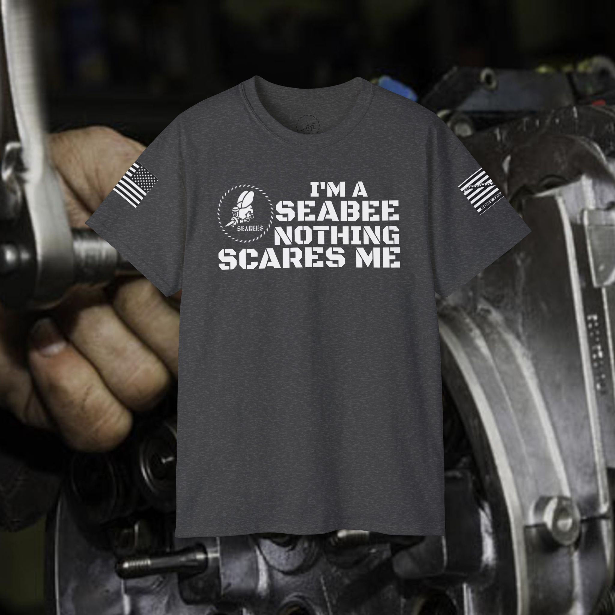 Nothing Scares Me T-shirt Jack Flag Im a Seabee