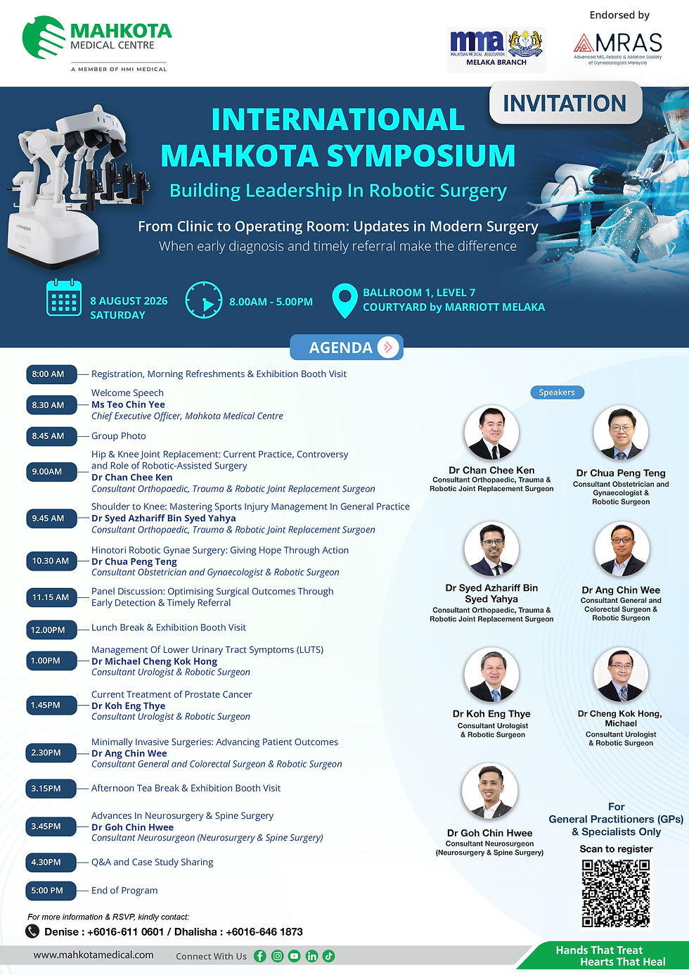 INTERNATIONAL MAHKOTA SYMPOSIUM - Building Leadership In Robotic Surgery