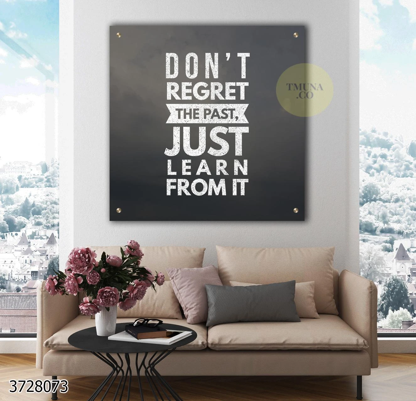 לא מתחרטים על העבר - תמונת השראה מזכוכית עם משפט מוטיבציה לתלייה במשרד או חדר נוער דגם 3728073