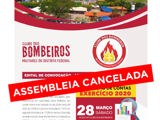 ASSEMBLEIA CANCELADA: Adiamento da prestação de contas