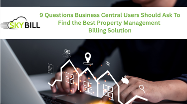 Questions to ask before choosing a property management billing tool for Dynamics 365