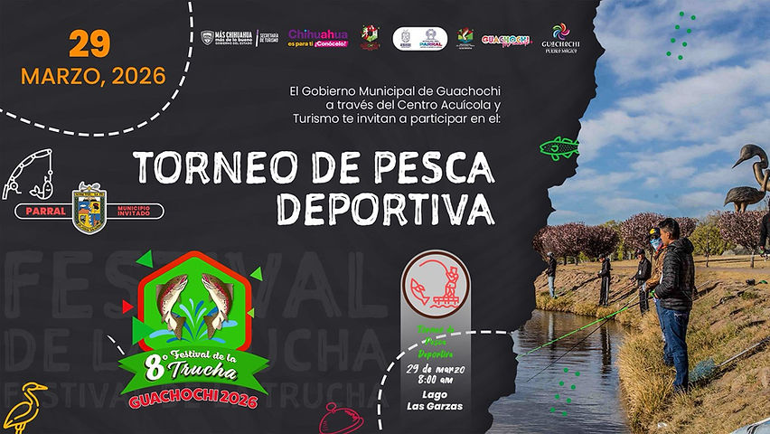 participara parral en el 8vo festival de la trucha guachochi 2026