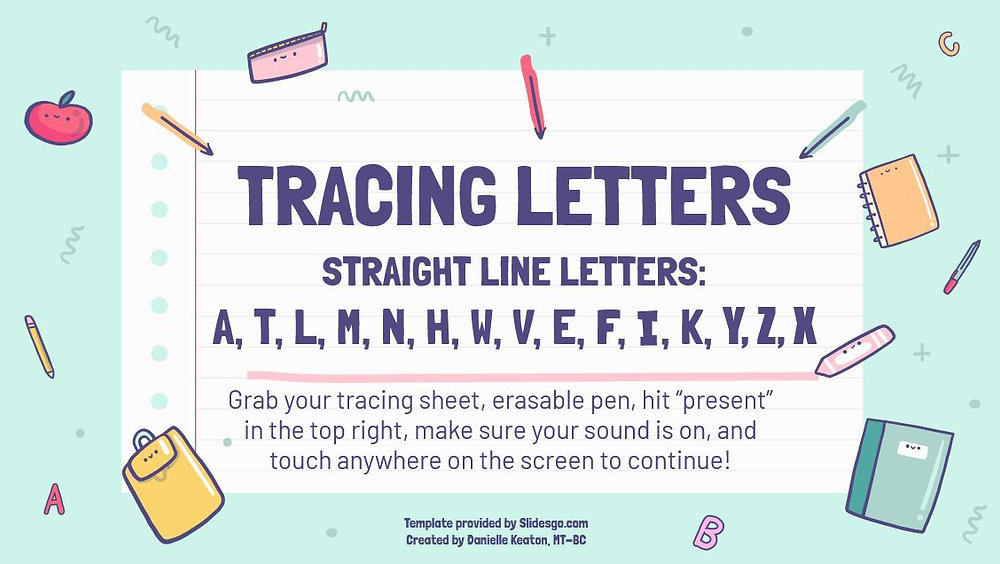 Interactive Tracing Straight Line Letters