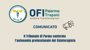 Il Tribunale di Parma conferma l'autonomia professionale del fisioterapista