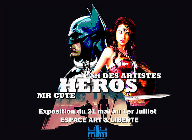 affiche exposition mr cute des heros et des artistes charenton le pont espace art et liber