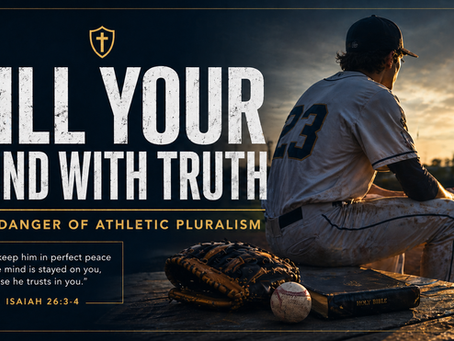 Fill Your Mind With Truth