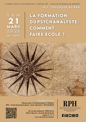 50e colloque du RPH : La formation du psychanalyste - Comment faire École ?
