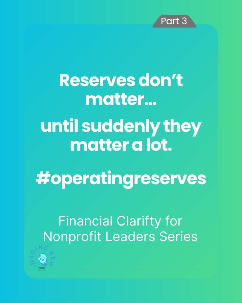 Financial Clarity for Nonprofit Leaders (Part 3): The Balance Sheet Number Many Nonprofit Leaders Never Check