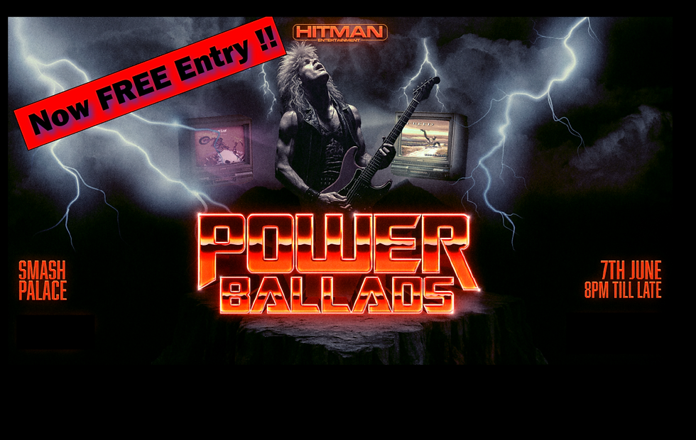 Power Ballads @ Smash Palace