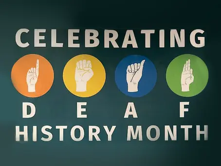 Celebrating Deaf History Month
