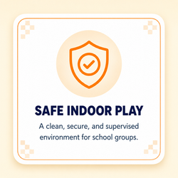 SAFE INDOOR PLAY