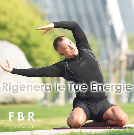 RISVEGLIATI E VINCI LA GIORNATA: COMINCIA DALLA FULL BODY RESONANCE!