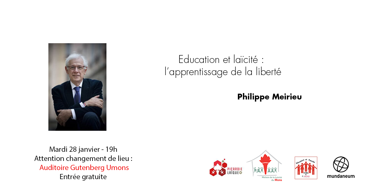 Conférence - Education et laïcité : l’apprentissage de la liberté - Philippe Meirieu