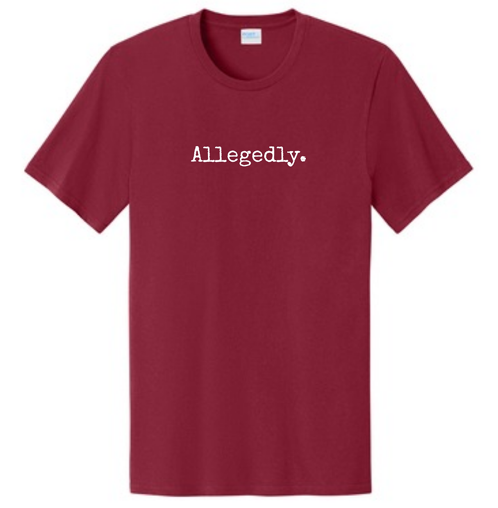 Thumbnail: Allegedly.  - Unisex T-Shirt