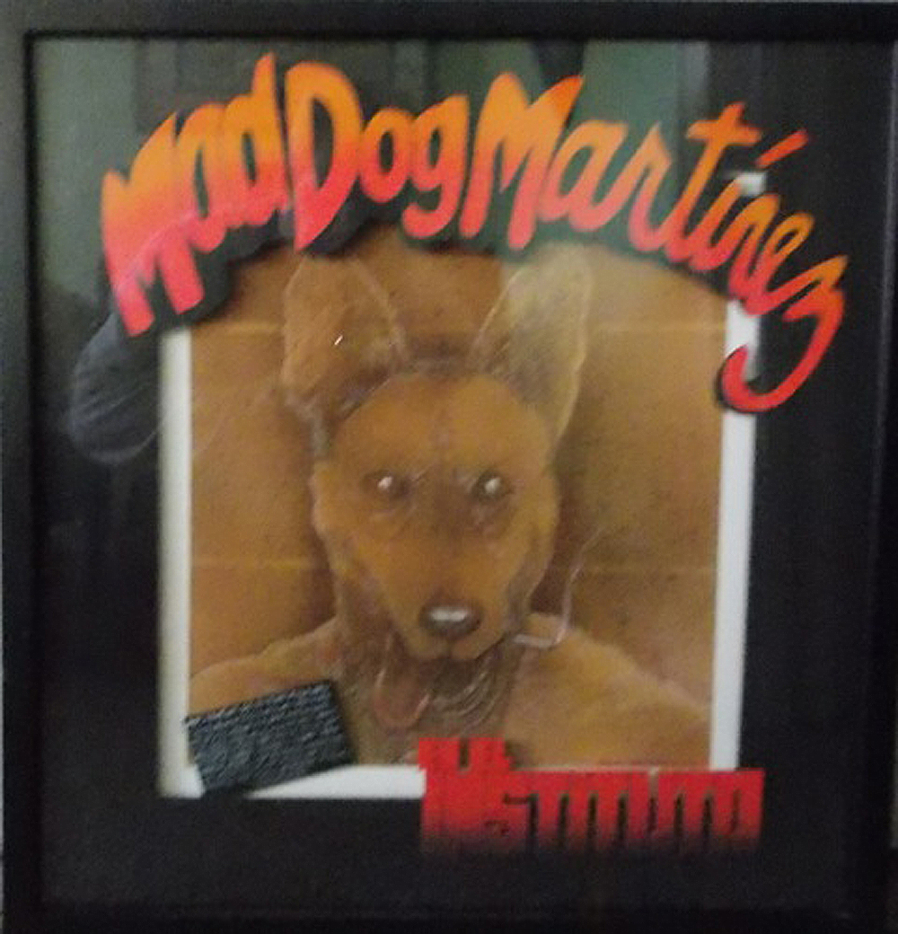 Mad Dog Martinez