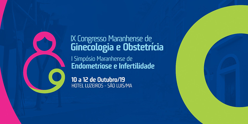 IX Congresso Maranhense de Ginecologia e Obstetrícia