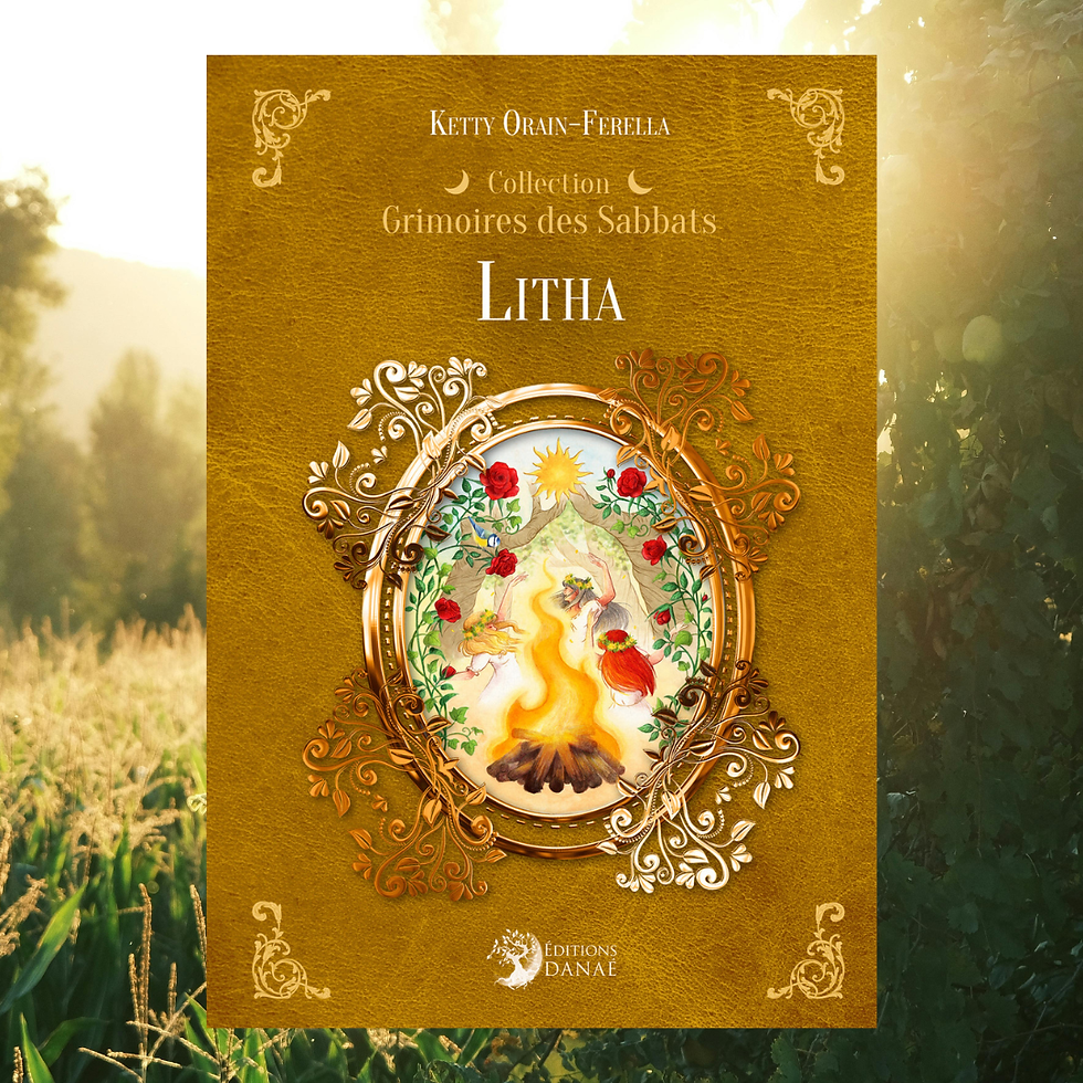 Miniature : PRÉCOMMANDE - Litha, Grimoire des Sabbats