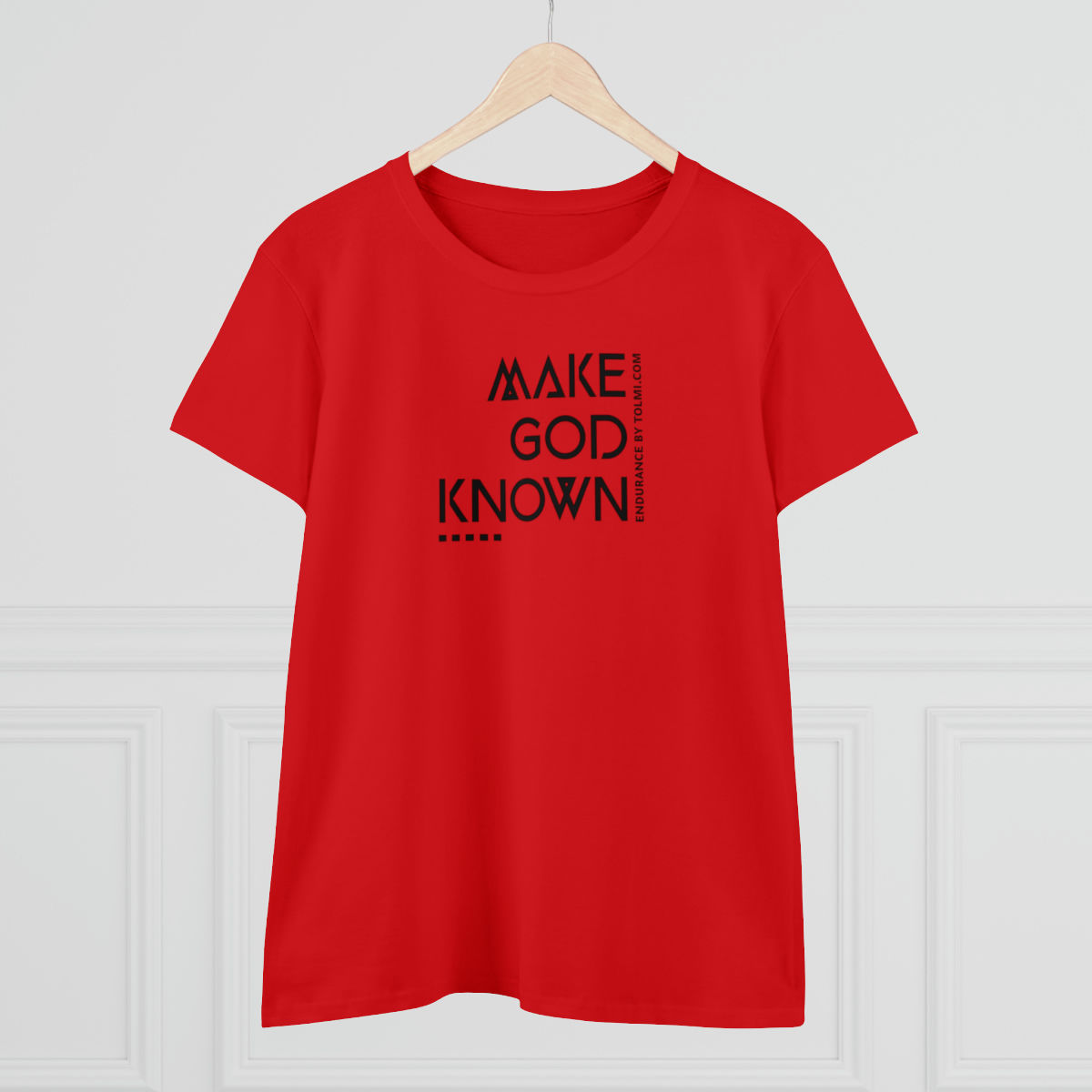 Make God Known - Women's Midweight Cotton Tee