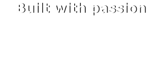 Built with passion.png