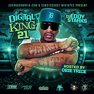 DJ Eddy Starks Mixtape Digital King 21 Hosted by Obie Trice