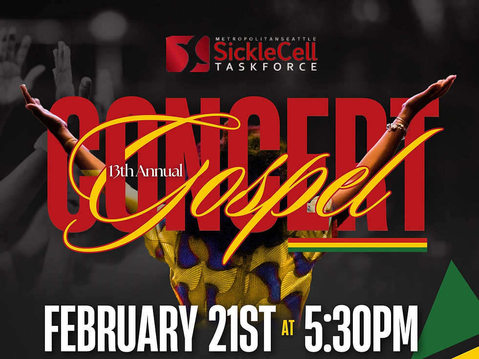 Metropolitan Seattle Sickle Cell Task Force (MSSCTF) Annual Gospel Concert