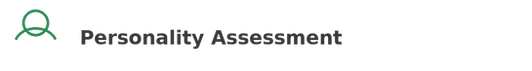 Personality assessment helps you understand yourself