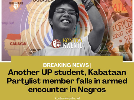 Another UP student leader, Kabataan Partylist member falls in armed encounter in Negros