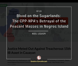 Blood on the Sugarlands: The CPP-NPA's Betrayal of the Peasant Masses in Negros Island
