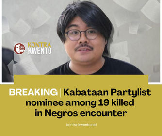 BREAKING | Kabataan Partylist nominee among 19 killed in Negros encounter