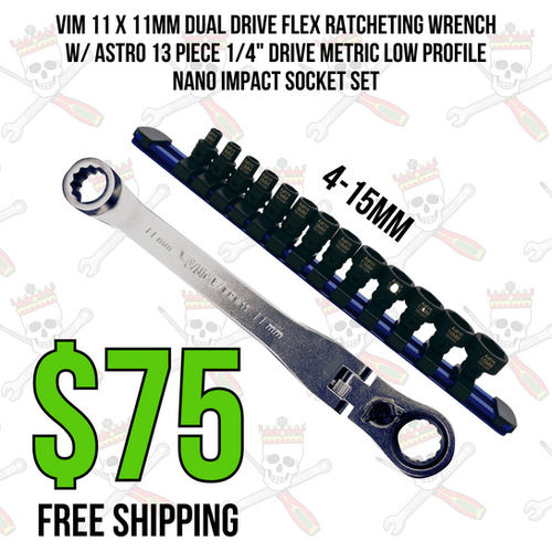 VIM 11 X 11MM DD Flex Ratcheting Wrench w/ Astro 13 Piece 1/4" Drive