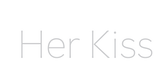 HerKiss.png