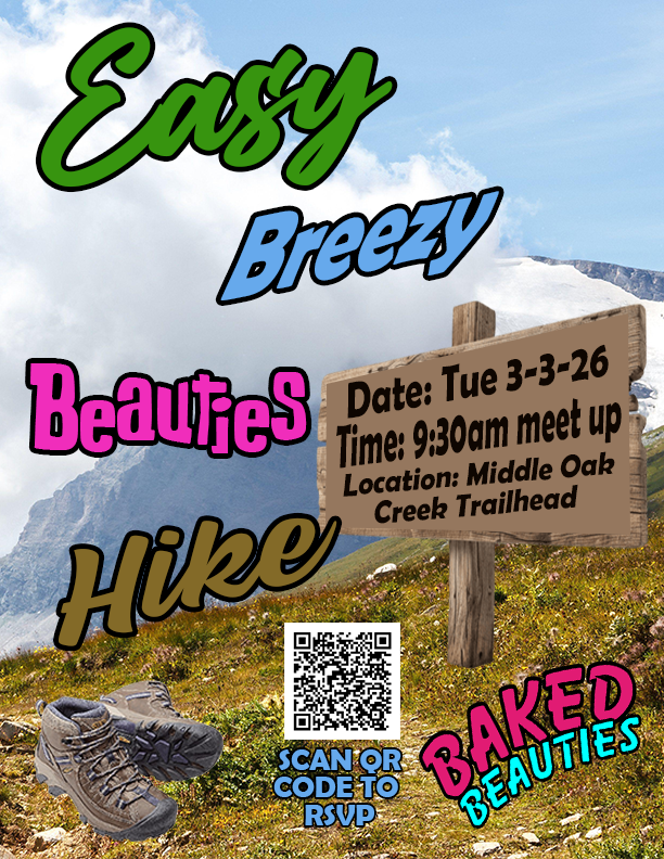 Baked Beauties Easy Breezy Beauties Hike