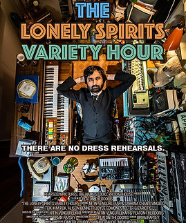 THE LONELY SPIRITS VARIETY HOUR.jpeg