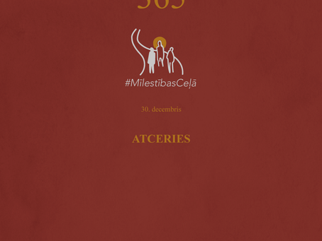 "Mīlestības ceļā" 365. diena