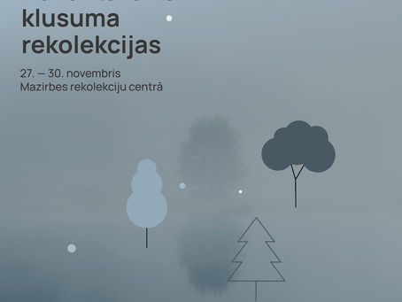 Adventa laika klusuma rekolekcijas