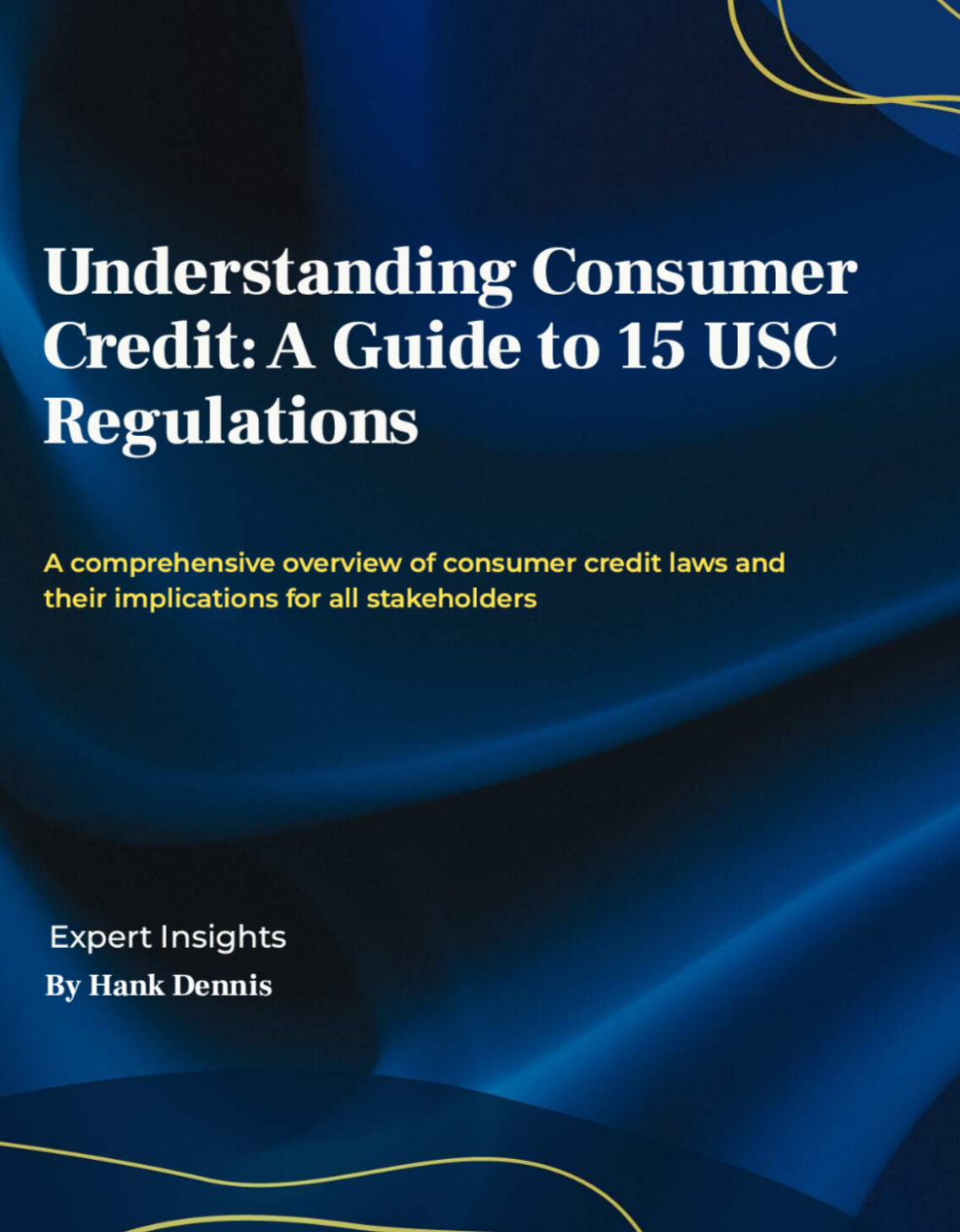 Understanding Consumer Credit: A Guide to 15 USC Regulations